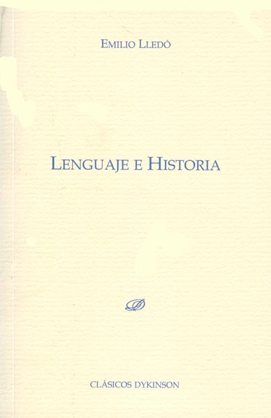 LENGUAJE E HISTORIA