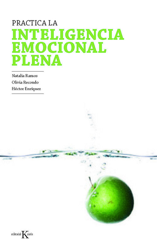 PRACTICA DE LA INTELIGENCIA EMOCIONAL PLENA