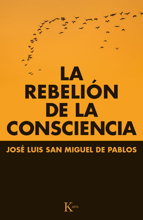 REBELION DE LA CONSCIENCIA,LA