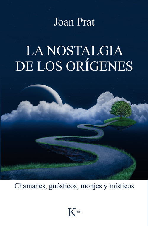 NOSTALGIA DE LOS ORIGENES,LA