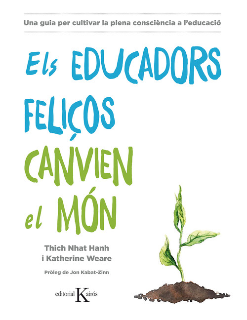 EDUCADORS FELI�OS CANVIEN EL MON, ELS