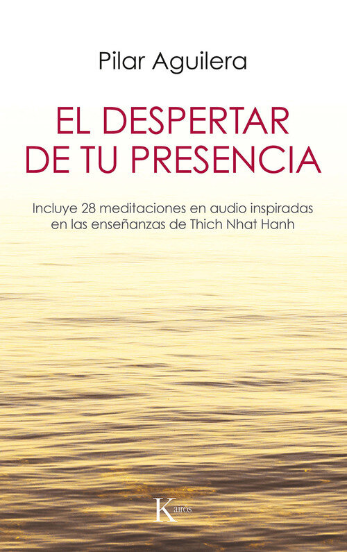 DESPERTAR DE TU PRESENCIA,EL