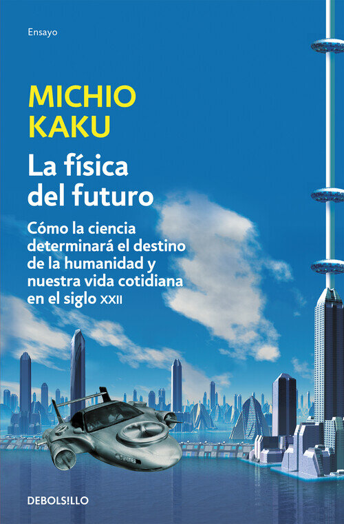 FISICA DEL FUTURO, LA