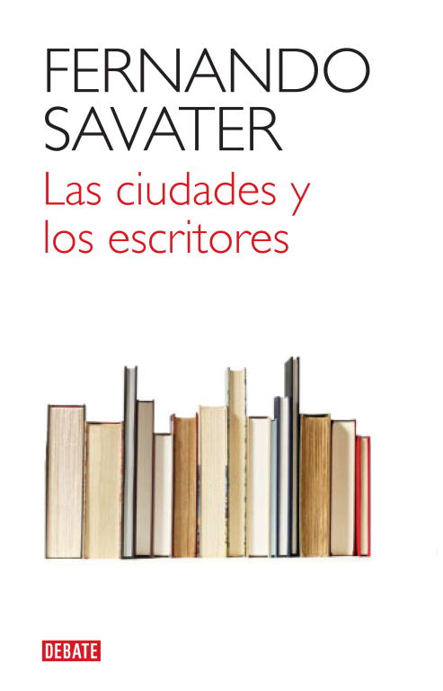 CIUDADES Y LOS ESCRITORES,LAS