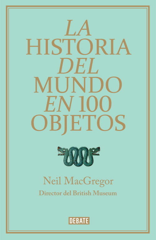 HISTORIA DEL MUNDO EN 100 OBJETOS