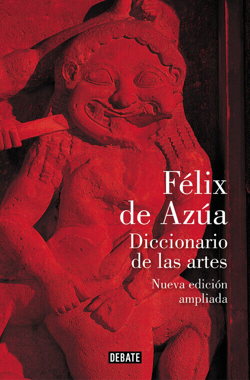 DICCIONARIO DE LAS ARTES (NUEVA EDICION AMPLIADA)