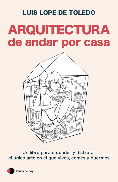 ARQUITECTURA DE ANDAR POR CASA (EDICION ESPECIAL)