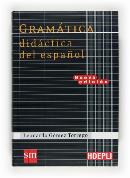 GRAMATICA DIDACTICA DEL ESPA�OL - HOEPLI 17