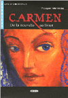 CARMEN. DE LA NOUVELLE AU LIVRET. LIVRE + CD