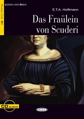 DAS FRAULEIN VON SCUDERI. BUCH + CD