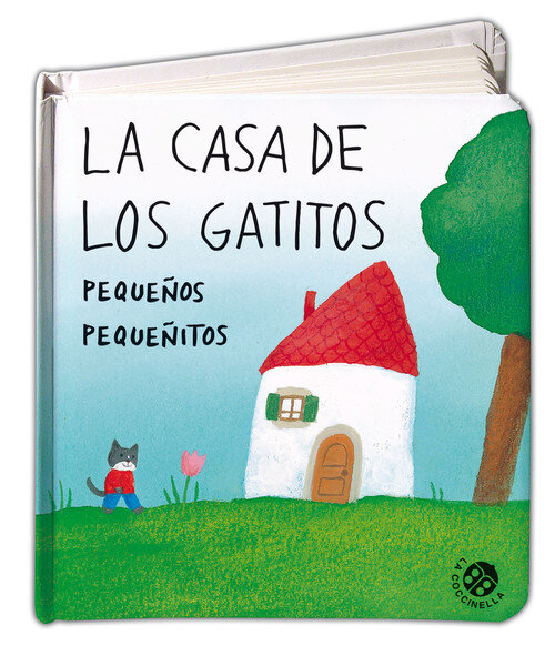 CASA DE LOS GATITOS PEQUE�OS PEQUE�ITOS, LA