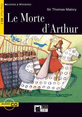 LE MORTE D' ARTHUR. BOOK + CD