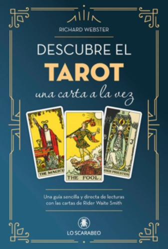 DESCUBRE EL TAROT, UNA CARTA A LA VEZ - LIBRO