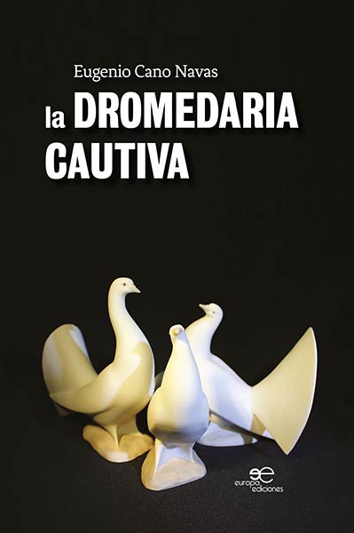 DROMEDARIA CAUTIVA,LA