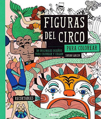 FIGURAS DEL CIRCO PARA COLOREAR 30 ORIGINALES DISE�OS