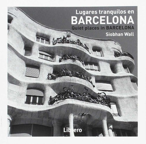 LUGARES TRANQUILOS EN BARCELONA
