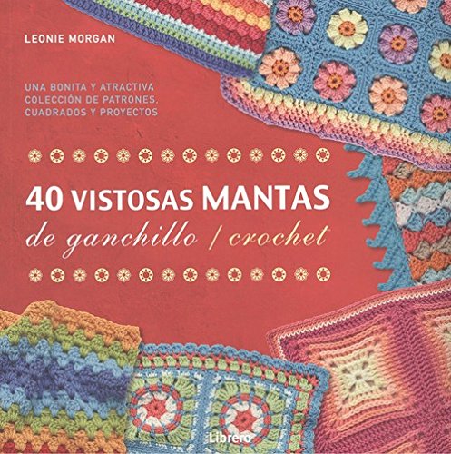 40 VISTOSAS MANTAS DE GANCHILLO