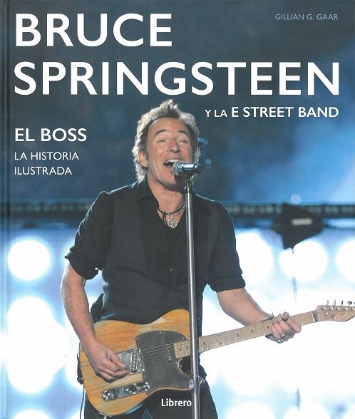 BRUCE SPRINGSTEEN Y LA E STREET BANDA