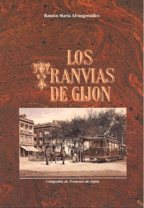 TRANVIAS DE GIJON, LOS