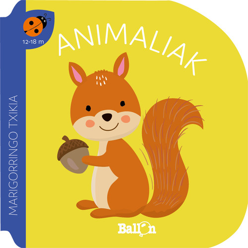 MARIGORRINGO TXIKIA. ANIMALIAK