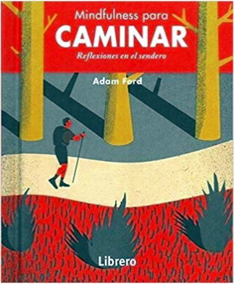 MINDFULNESS PARA CAMINAR