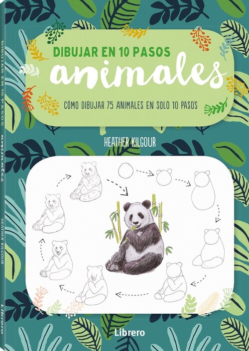 DIBUJAR EN 10 PASOS: ANIMALES