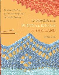MAGIA DEL PUNTO DE ENCAJE SHETLAND, LA