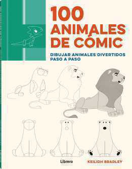 100 ANIMALES DE COMIC: DIBUJOS REALISTAS