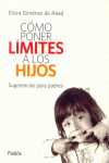 COMO PONER LIMITES A LOS HIJOS