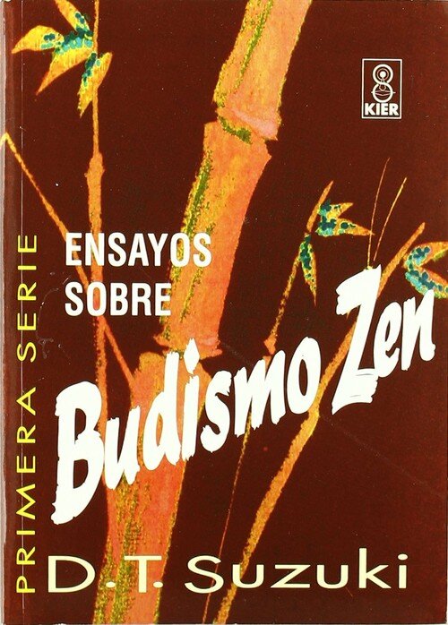 ENSAYOS SOBRE BUDISMO ZEN. PRIMERA SERIE