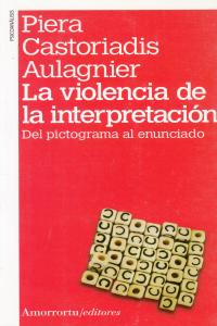 VIOLENCIA DE LA INTERPRETACION, LA 2 ED