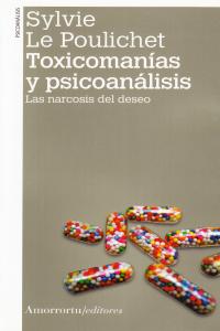 TOXICOMANIAS Y PSICOANALISIS 3ED