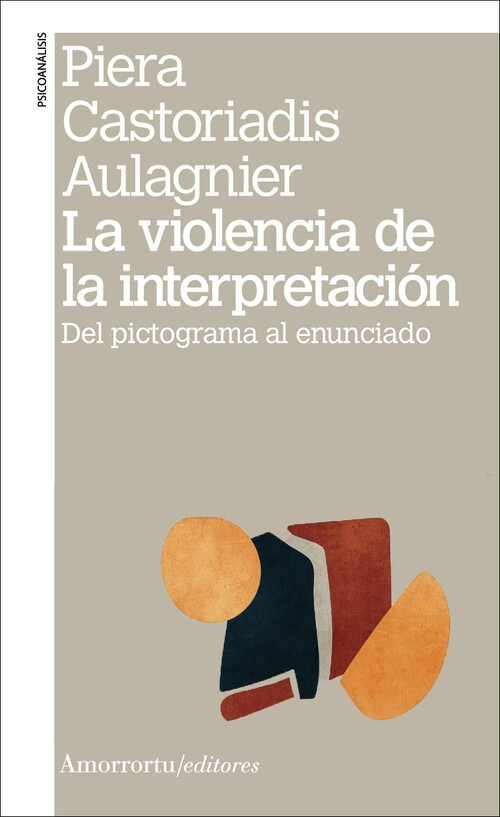 VIOLENCIA DE LA INTERPRETACION, LA