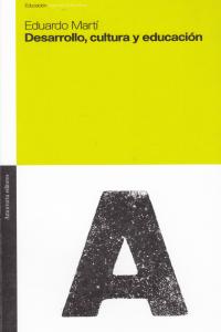 DESARROLLO CULTURA Y EDUCACION