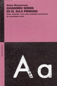 JUGADORES SERIOS EN EL AULA PRIMARIA