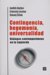 CONTINGENCIA,HEGEMONIA,UNIVERSALIDAD