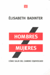 HOMBRES MUJERES-COMO SALIR CAMINO EQUIV