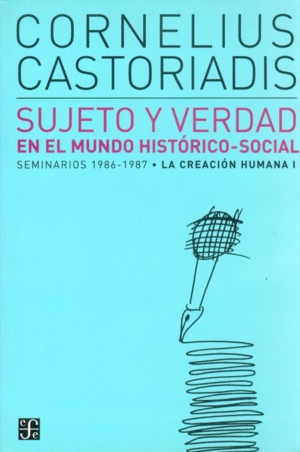 SUJETO Y VERDAD-EN MUNDO HIST.SOCIAL