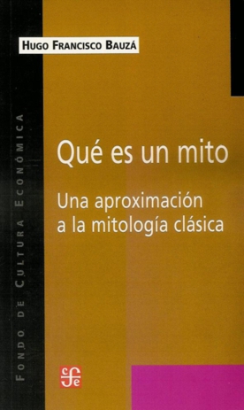 QUE ES UN MITO-UNA APROXIM.MITOLOG.CLASI