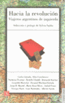 HACIA LA REVOLUCION