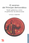 ASCENSO DEL PRINCIPE DEMOCRATICO,EL-QUIEN GOBIERNA Y COMO SE