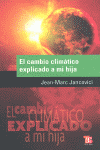 CAMBIO CLIMATICO EXPLICADO A MI HIJO,EL