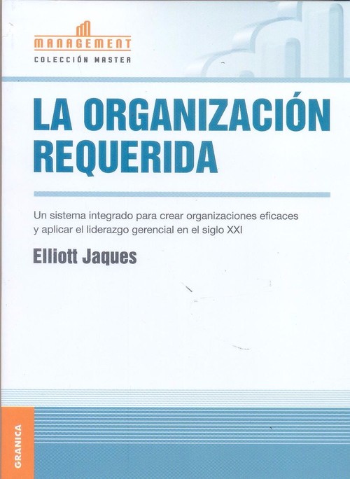 ORGANIZACION REQUERIDA, LA (NUEVA EDICION)
