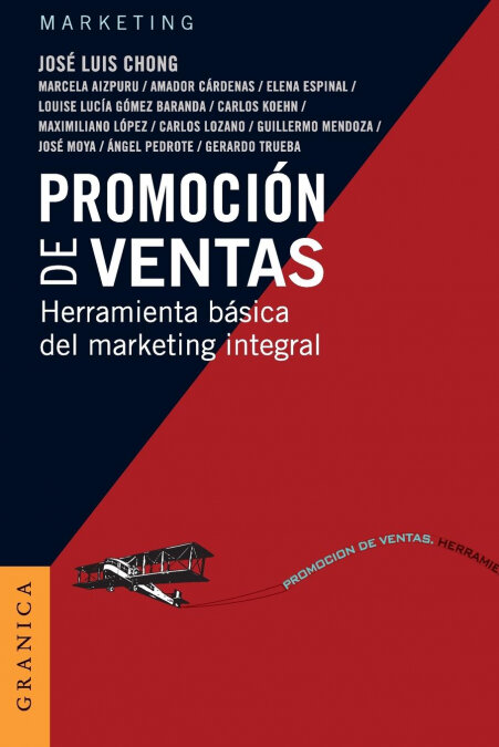 PROMOCION DE VENTAS : HERRAMIENTA BASICA DEL MARKETING INTEG
