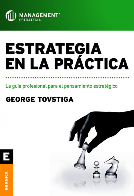 ESTRATEGIA EN LA PRACTICA