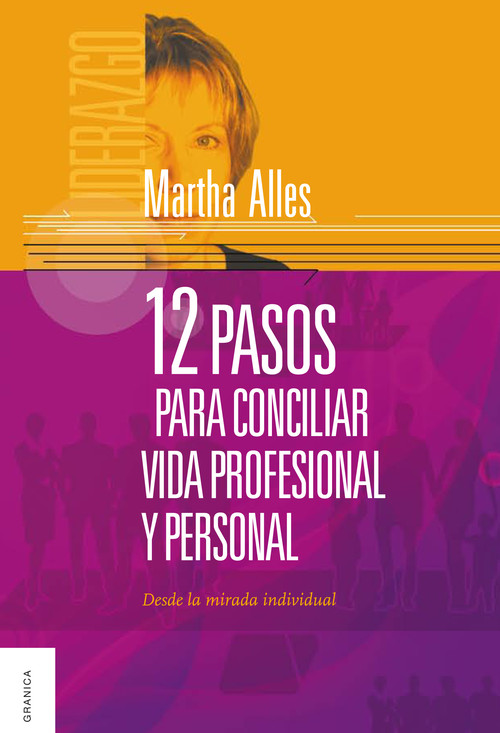 DOCE PASOS PARA CONCILIAR VIDA LABORAL Y FAMILAIR