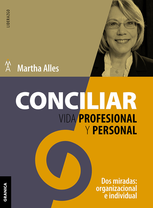 CONCILIAR VIDA PROFESIONAL Y PERSONAL (NUEVA EDICION)