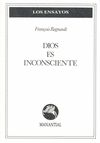 DIOS ES INCONSCIENTE