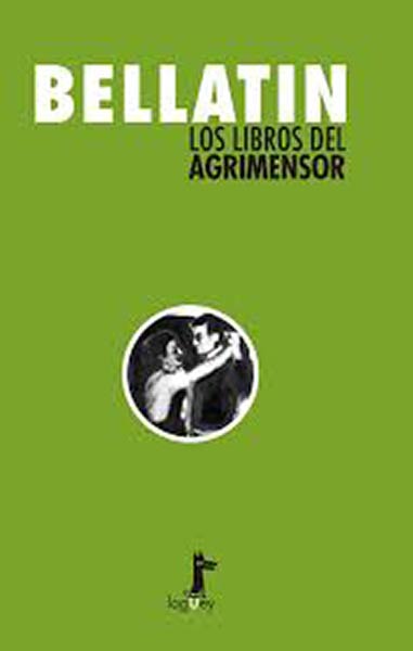 LIBROS DEL AGRIMENSOR, LOS