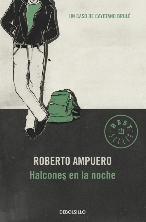 HALCONES DE LA NOCHE (DETECTIVE CAYETANO BRULE 5)